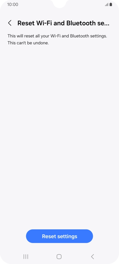 Press Reset settings. Press Reset settings.