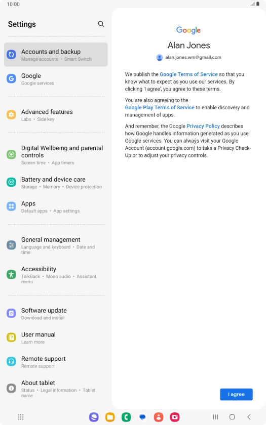 Press I agree and follow the instructions on the screen to select settings for your Google account. Press I agree and follow the instructions on the screen to select settings for your Google account.
