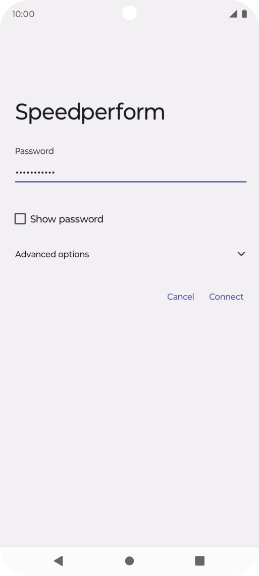 Key in the password for the Wi-Fi network and press Connect. Key in the password for the Wi-Fi network and press Connect.