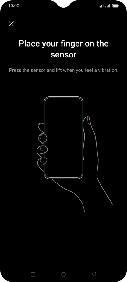 Follow the instructions on the screen to create the phone lock code using your fingerprint. Follow the instructions on the screen to create the phone lock code using your fingerprint.