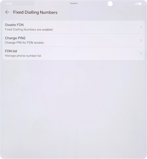 Press Disable FDN. Press Disable FDN.