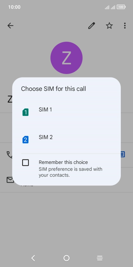 Press the required SIM. Press the required SIM.