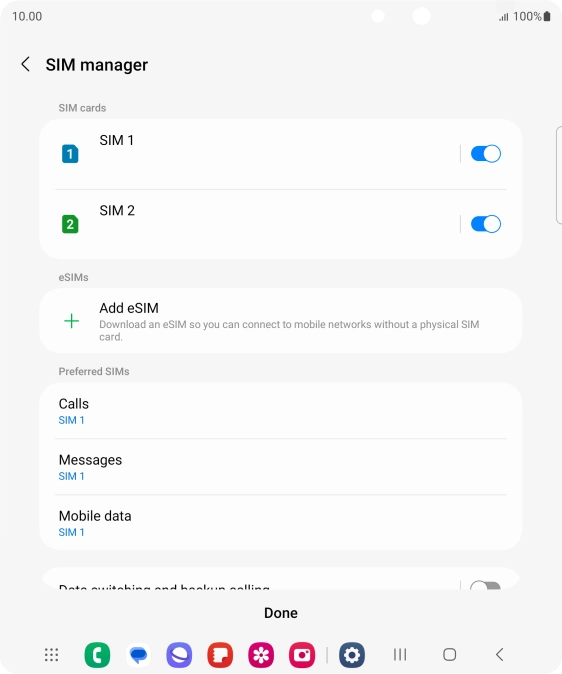 Press the required SIM. Press the required SIM.