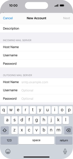 Press Host Name and key in the name of your email provider's outgoing server. Press Host Name and key in the name of your email provider's outgoing server.