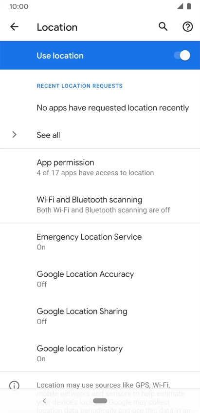 Press Google Location Accuracy. Press Google Location Accuracy.