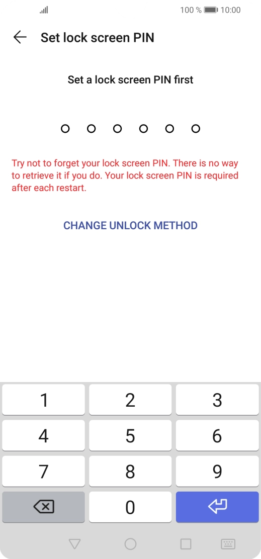 Press CHANGE UNLOCK METHOD. Press CHANGE UNLOCK METHOD.