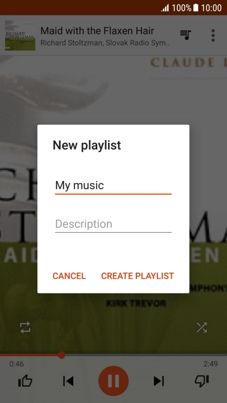 Key in a name for the playlist and press CREATE PLAYLIST. Key in a name for the playlist and press CREATE PLAYLIST.