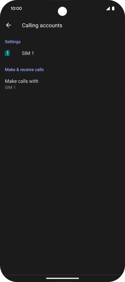 Press the name of the SIM. Press the name of the SIM.