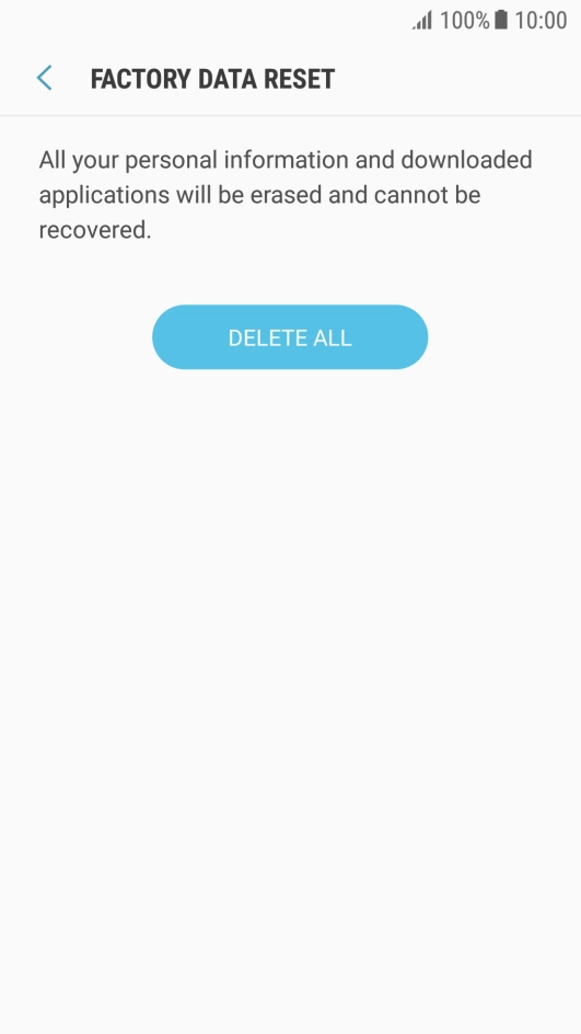 Press DELETE ALL. Wait a moment while the factory default settings are restored. Follow the instructions on the screen to set up your phone and prepare it for use. Press DELETE ALL. Wait a moment while the factory default settings are restored. Follow the instructions on the screen to set up your phone and prepare it for use.