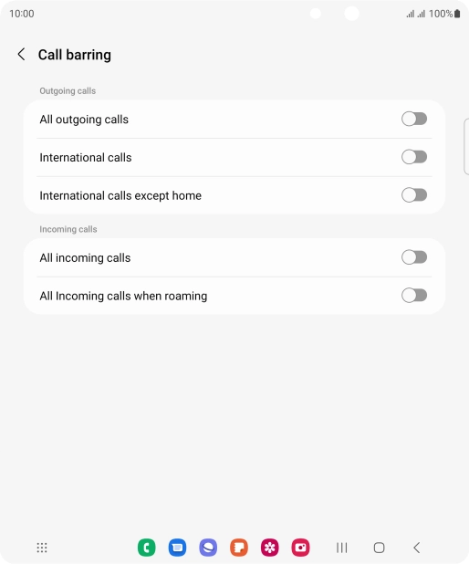 Press the required barring type to turn the function on or off. Press the required barring type to turn the function on or off.