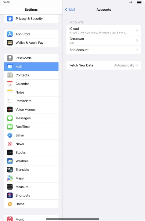 Press the name of the email account you've just set up. Press the name of the email account you've just set up.
