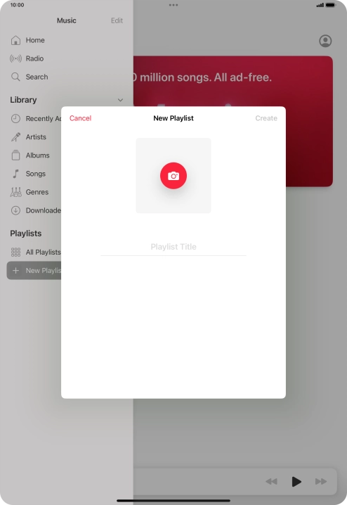 Press the text input field and key in a name for the playlist. Press the text input field and key in a name for the playlist.