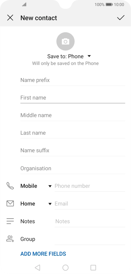 Press First name and key in the required first name. Press First name and key in the required first name.