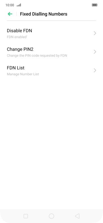 Press Disable FDN. Press Disable FDN.