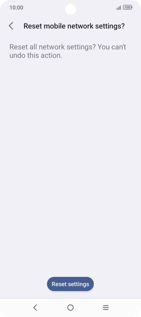 Press Reset settings. Press Reset settings.