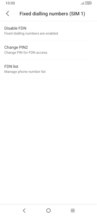 Press Disable FDN. Press Disable FDN.