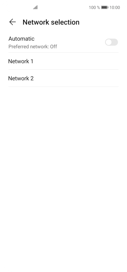 Press the required network. Press the required network.