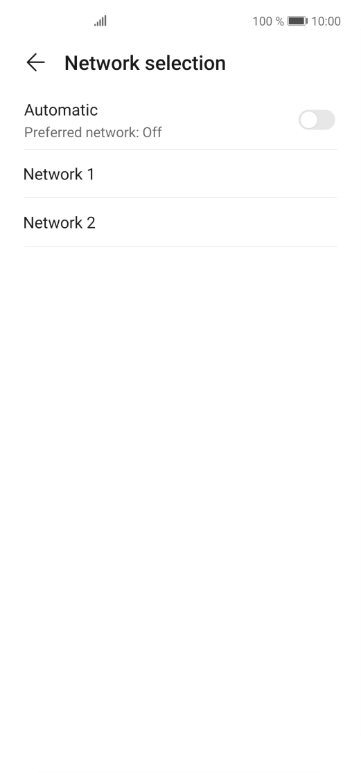 Press the required network. Press the required network.