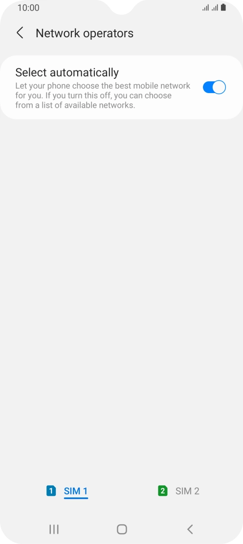 Press the required SIM. Press the required SIM.