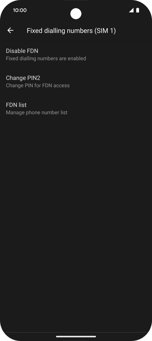 Press Disable FDN. Press Disable FDN.