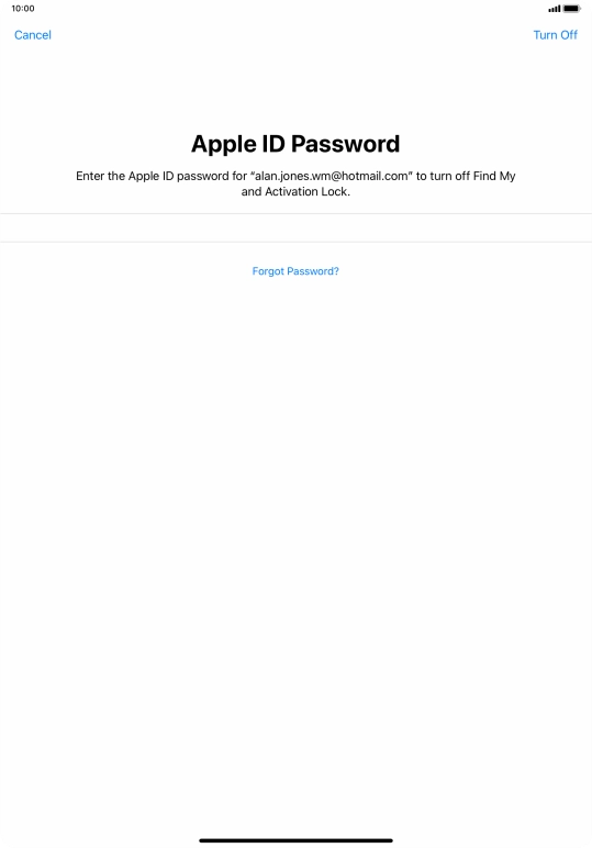 Key in the password for your Apple ID and press Turn Off. Wait a moment while the factory default settings are restored. Follow the instructions on the screen to set up your tablet and prepare it for use. Key in the password for your Apple ID and press Turn Off. Wait a moment while the factory default settings are restored. Follow the instructions on the screen to set up your tablet and prepare it for use.