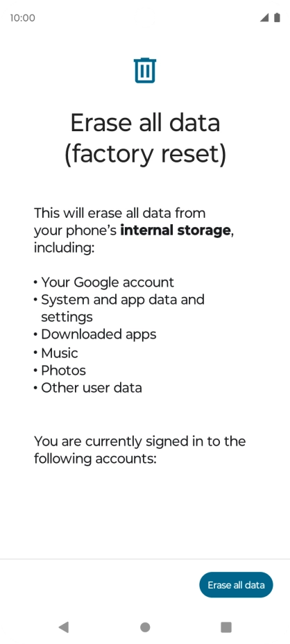 Press Erase all data. Press Erase all data.