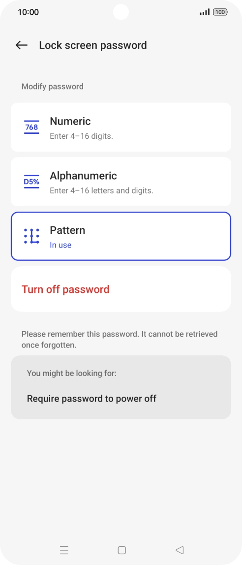 Press Turn off password. Press Turn off password.