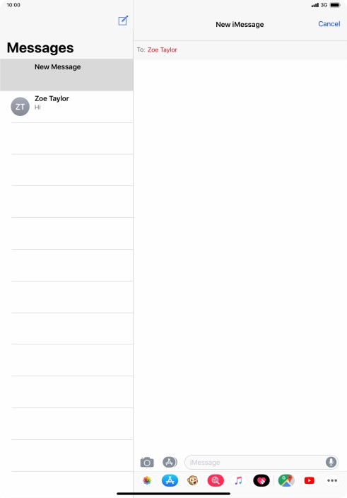 Press iMessage and key in the required text. Press iMessage and key in the required text.