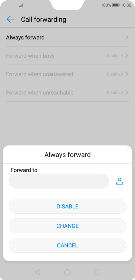 Press DISABLE. Press DISABLE.