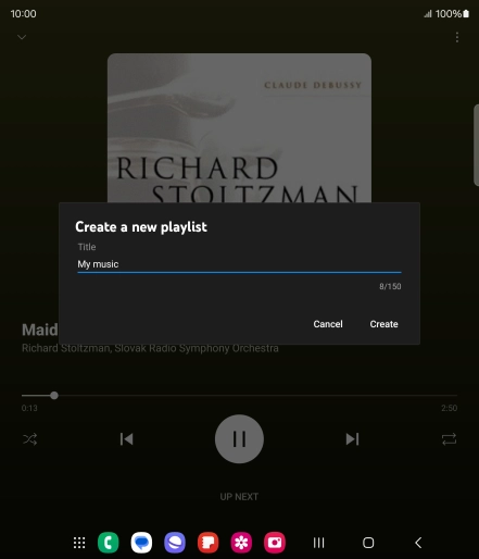 Key in a name for the playlist and press Create. Key in a name for the playlist and press Create.