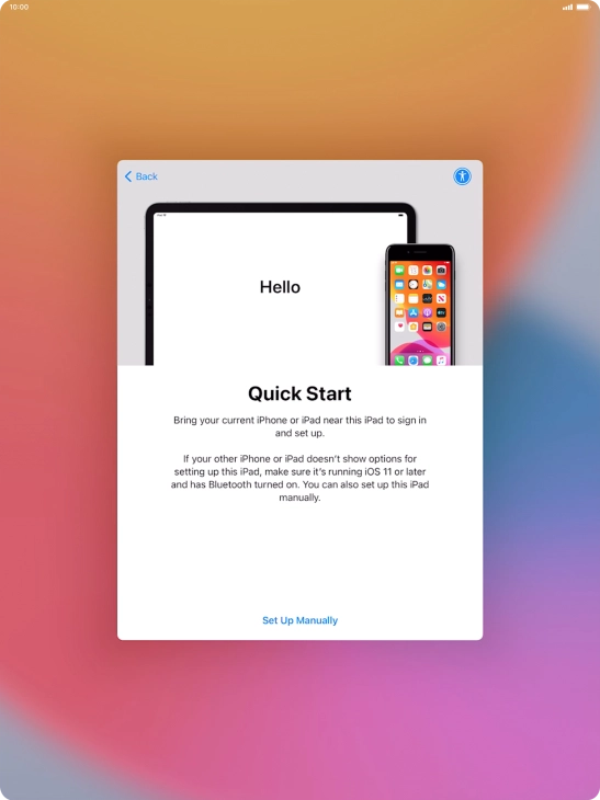 Follow the instructions on the screen to transfer content from another device running iOS 11 or later or press Set Up Manually. Follow the instructions on the screen to transfer content from another device running iOS 11 or later or press Set Up Manually.