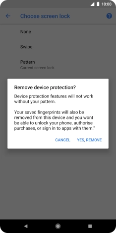 Press YES, REMOVE. Press YES, REMOVE.