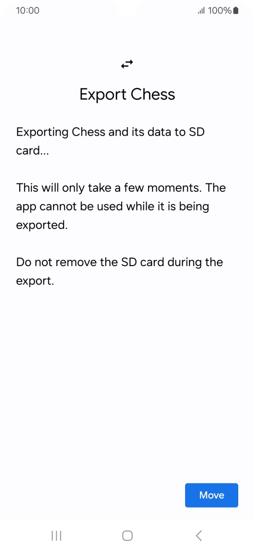 Press Move. Press Move.