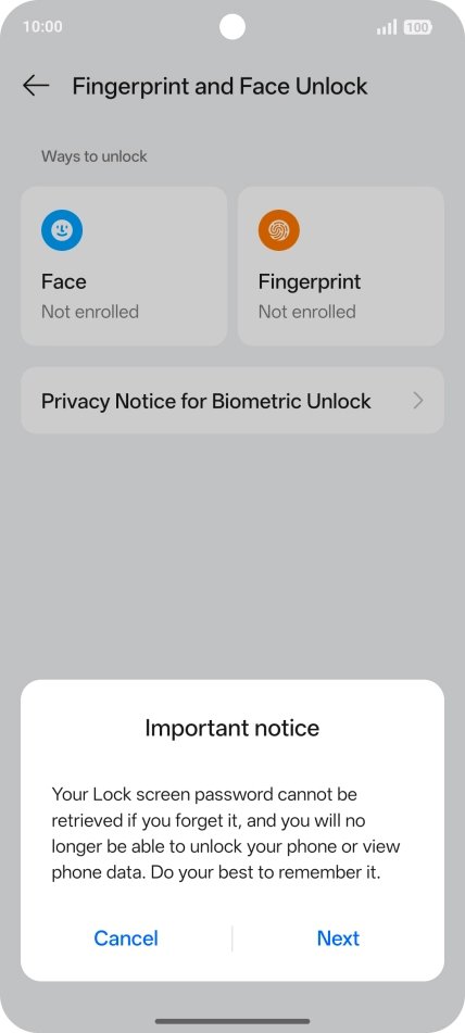 Press Next and follow the instructions on the screen to create an additional phone lock code. Press Next and follow the instructions on the screen to create an additional phone lock code.