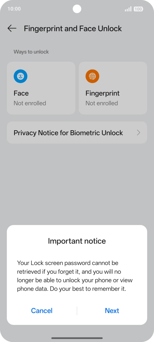 Press Next and follow the instructions on the screen to create an additional phone lock code. Press Next and follow the instructions on the screen to create an additional phone lock code.