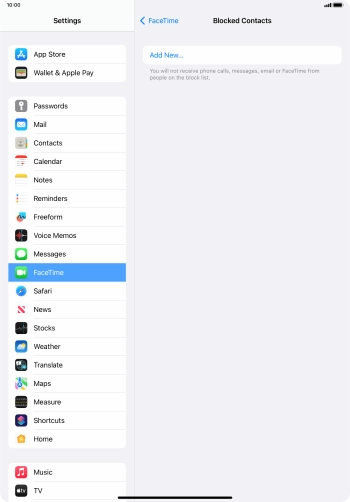 Press Add New... and follow the instructions on the screen to block a contact. Press Add New... and follow the instructions on the screen to block a contact.