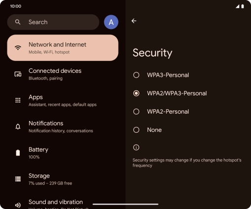 Press WPA3-Personal to password protect your Wi-Fi hotspot. Press WPA3-Personal to password protect your Wi-Fi hotspot.