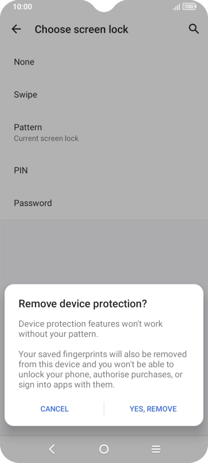 Press YES, REMOVE. Press YES, REMOVE.