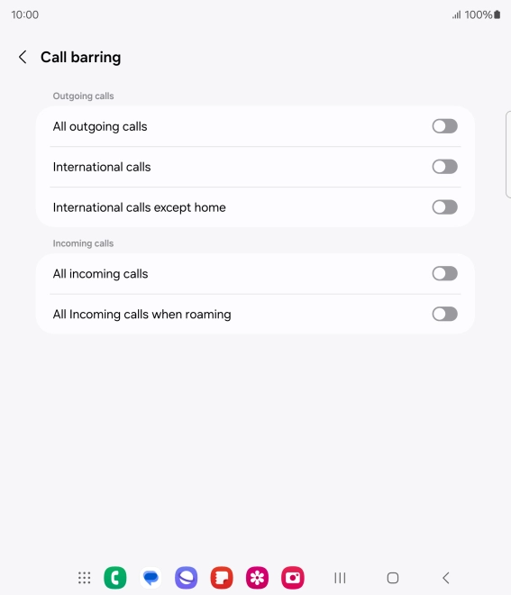 Press the indicator next to the required barring type to turn the function on or off. Press the indicator next to the required barring type to turn the function on or off.