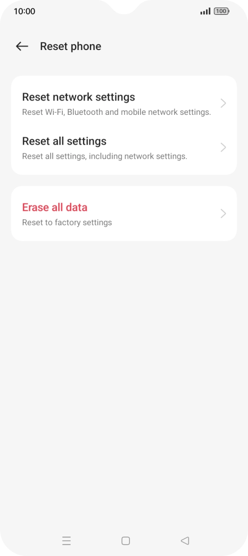 Press Erase all data. Press Erase all data.