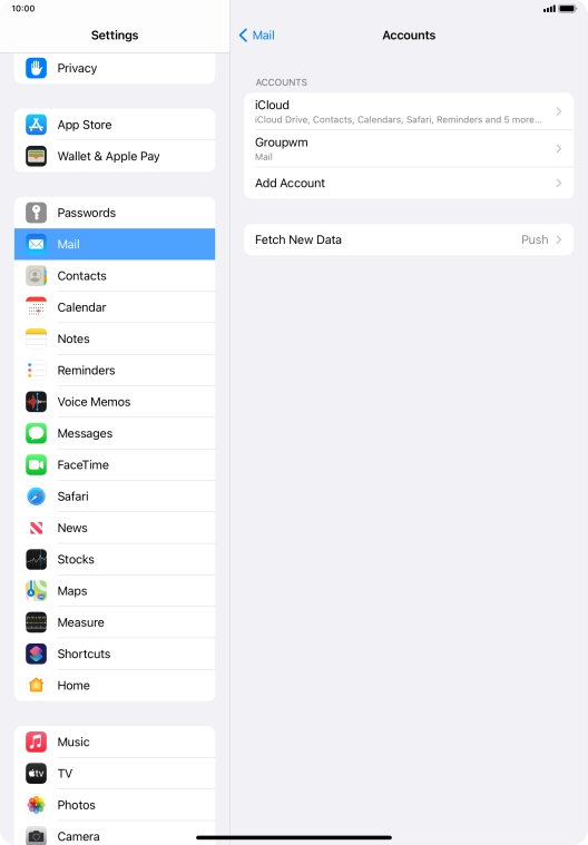Press the name of the email account you've just set up. Press the name of the email account you've just set up.