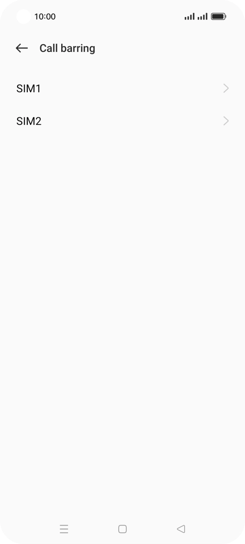 Press the required SIM. Press the required SIM.