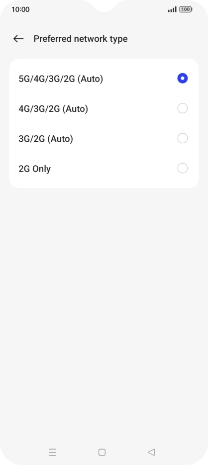 Press the required network mode. Press the required network mode.