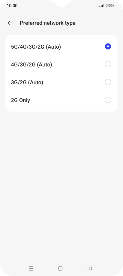 Press the required network mode. Press the required network mode.