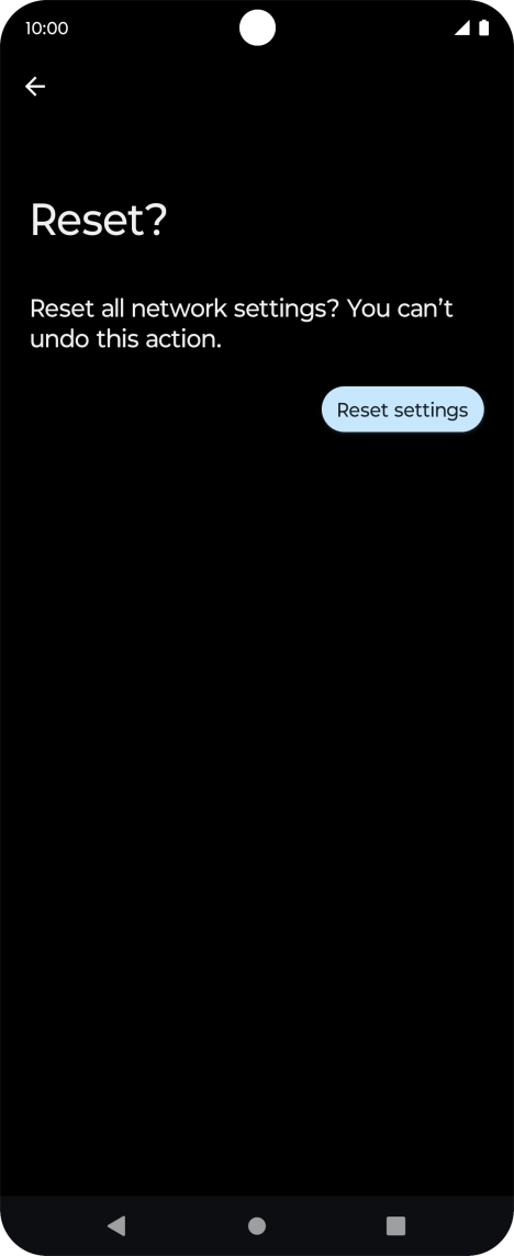 Press Reset settings. Press Reset settings.