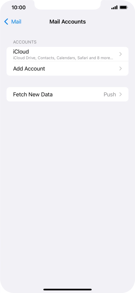 Press Add Account. Press Add Account.
