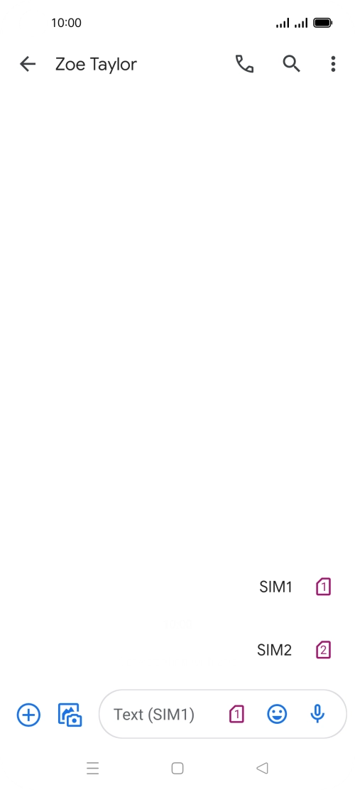 Press the required SIM. Press the required SIM.