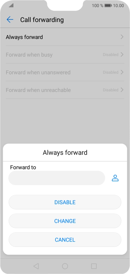Press DISABLE. Press DISABLE.