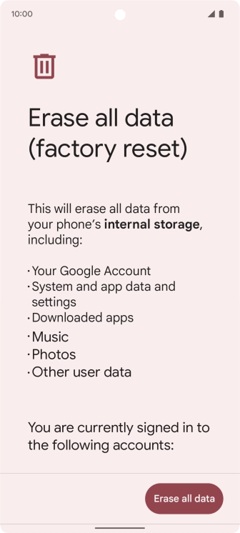 Press Erase all data. Press Erase all data.