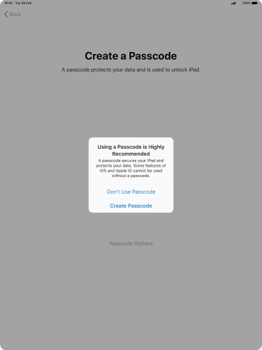 If you turn off the function, press Don't Use Passcode. If you turn off the function, press Don't Use Passcode.